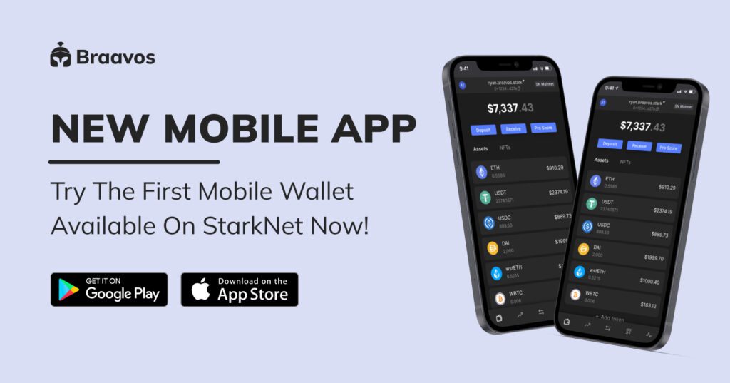 Meet Braavos, the First Mobile Wallet Available on Starknet