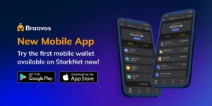 Meet Braavos, the First Mobile Wallet Available on Starknet