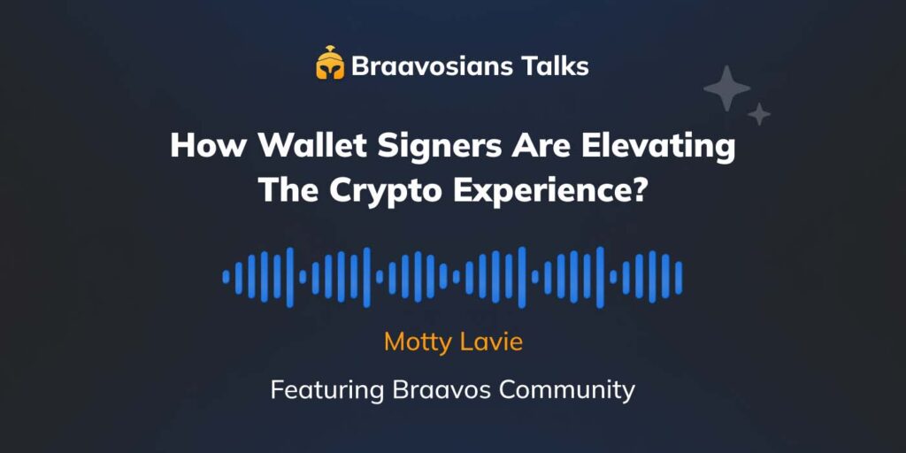 how-braavos-wallet-signers-are-elevating-the-crypto-experience