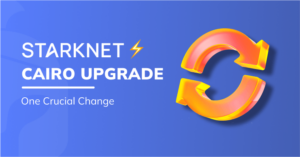 Starknet Cairo Upgrade: The One Crucial Change