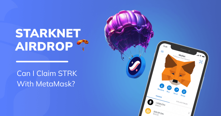 ¿Puedo reclamar el Airdrop de Starknet con MetaMask?